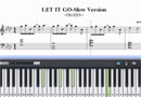 Let It Go冰雪奇缘主题曲 EOP midi版五线谱跟弹